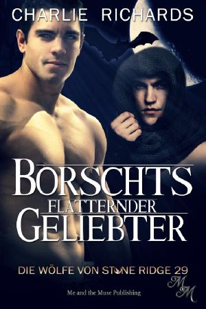 [Wölfe von Stone Ridge 29] • Borschts flatternder Geliebter